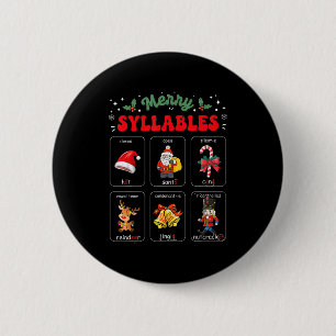 Merry Syllables Xmas Phonics Reading Teacher Holid 2 Inch Round Button