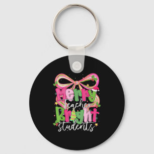 Merry Teacher Bright Student Funny Teacher Christm Keychain