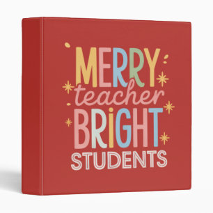 Merry Teacher Bright Students Christmas Funny Xmas Binder