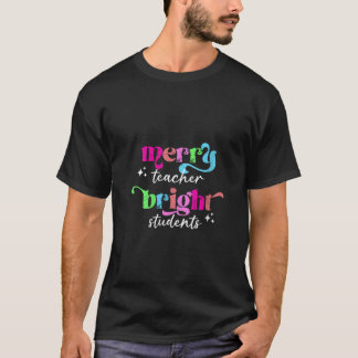 Merry Teacher Bright Students Retro Groovy Funny C T-Shirt