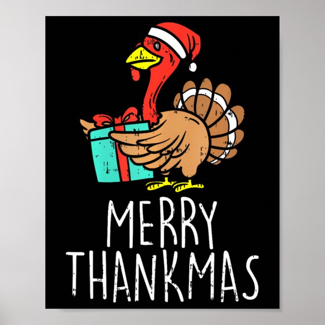 Merry Thankmas Santa Turkey Day Thanksgiving Chris Poster (Front)