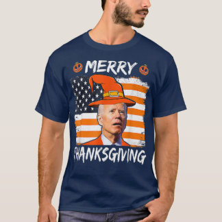 Merry Thanksgiving Funny Joe Biden Confused Happy  T-Shirt