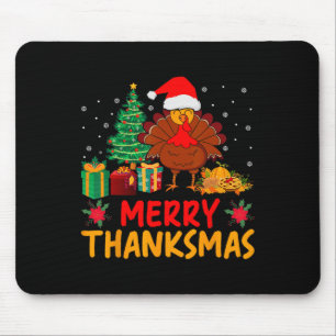 Merry Thanksmas Christmas Thanksgiving Turkey Sant Mouse Pad