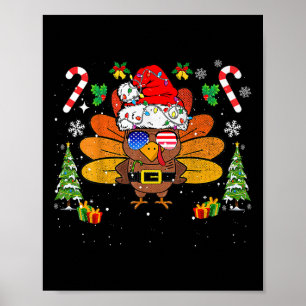 Merry Thanksmas Happy Thanksgiving Santa Turkey Xm Poster