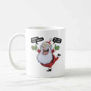 Merry This Mess Coffee Mug
