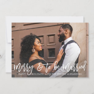 Merry & To Be Married Engagement Photo