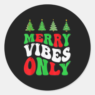 Merry Vibes Only! Christmas Groovy Xmas Tree Holid Classic Round Sticker