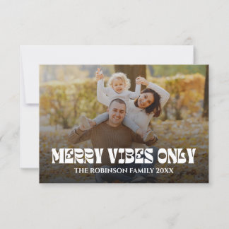 Merry Vibes Only Groovy Holiday Christmas Card