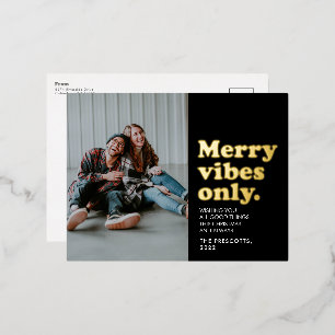 Merry vibes only retro black gold Christmas Foil Holiday Postcard