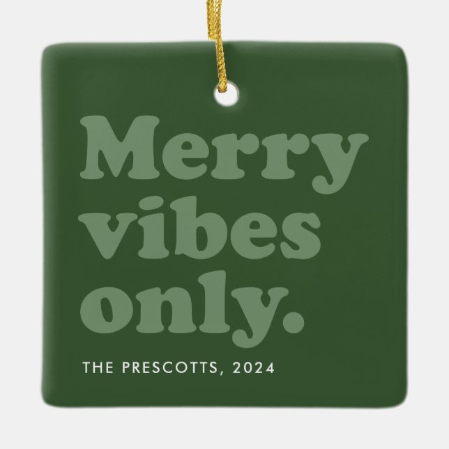 Merry vibes only retro green 2022 holiday photo ceramic ornament (Front)