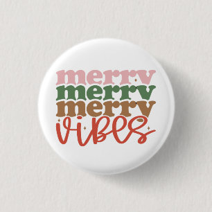 Merry Vibes Retro Groovy Christmas Holidays 1 Inch Round Button