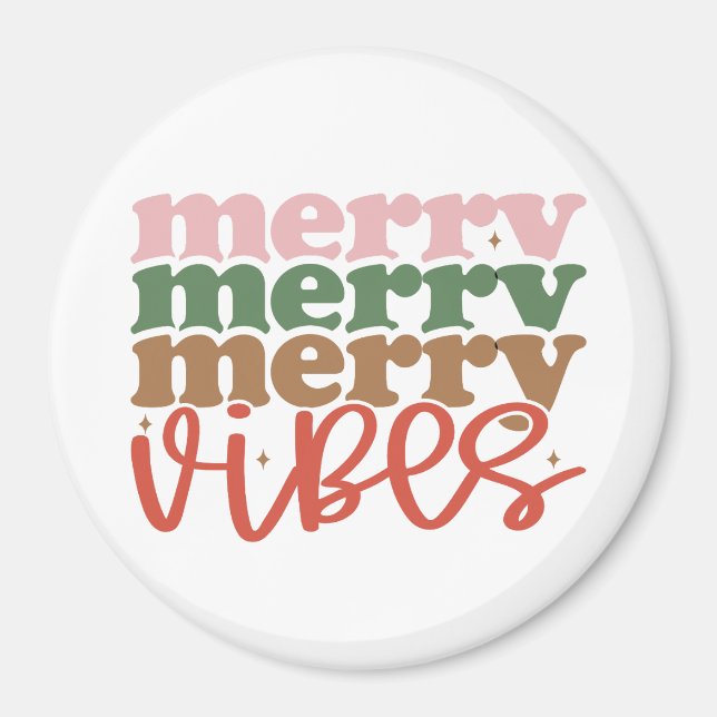 Merry Vibes Retro Groovy Christmas Holidays Magnet (Front)