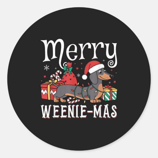 Merry Weenie-mas Weenie Xmas Christmas Dachshund  Classic Round Sticker (Front)