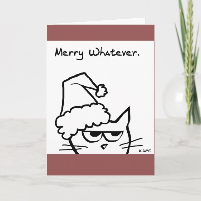 Merry Whatever - Grumpy Christmas Card (Front)