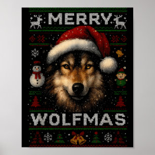 Merry Wolfmas Merry Christmas Wolf Ugly Sweater Fu Poster
