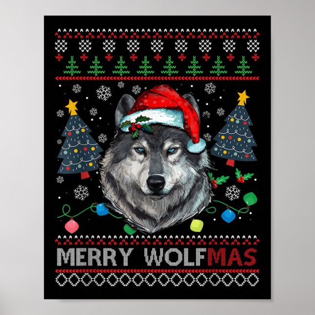 Merry Wolfmas Merry Christmas Wolf Ugly Sweater Fu Poster (Front)