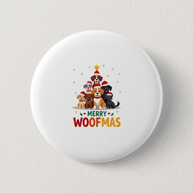 Merry Woofmas - Merry Christmas For Dog Lovers (3) 2 Inch Round Button (Front)