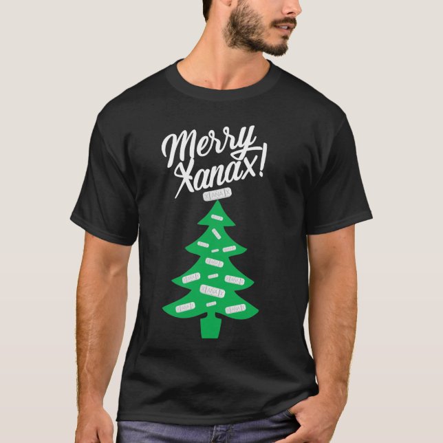 MERRY XANAX! T-Shirt (Front)