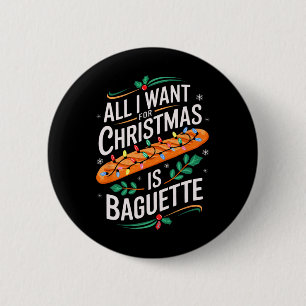 Merry Xmas All I Want For Christmas Baguette Men W 2 Inch Round Button