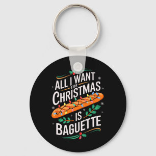 Merry Xmas All I Want For Christmas Baguette Men W Keychain