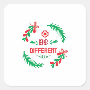 Merry Xmas Christmas Be Different Square Sticker