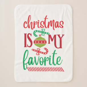 Merry Xmas Christmas Is My Favourite Sherpa Blanket