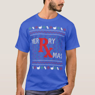 Merry Xmas Christmas Pharmacists Ugly Pharmacy Tec T-Shirt