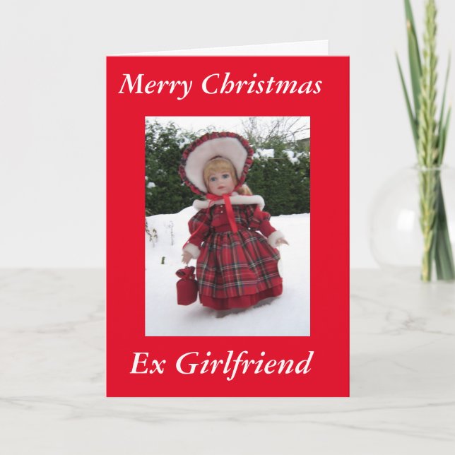 "Merry Xmas Ex Girlfriend Holiday Card (Front)