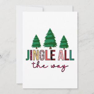 Merry Xmas Jingle All The Way Holiday Card