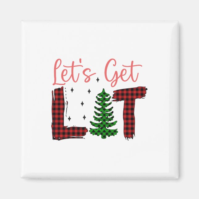 Merry Xmas Let's Get Lit Christmas Magnet (Front)
