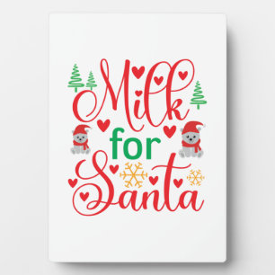 Merry Xmas Milk For Santa Plaque