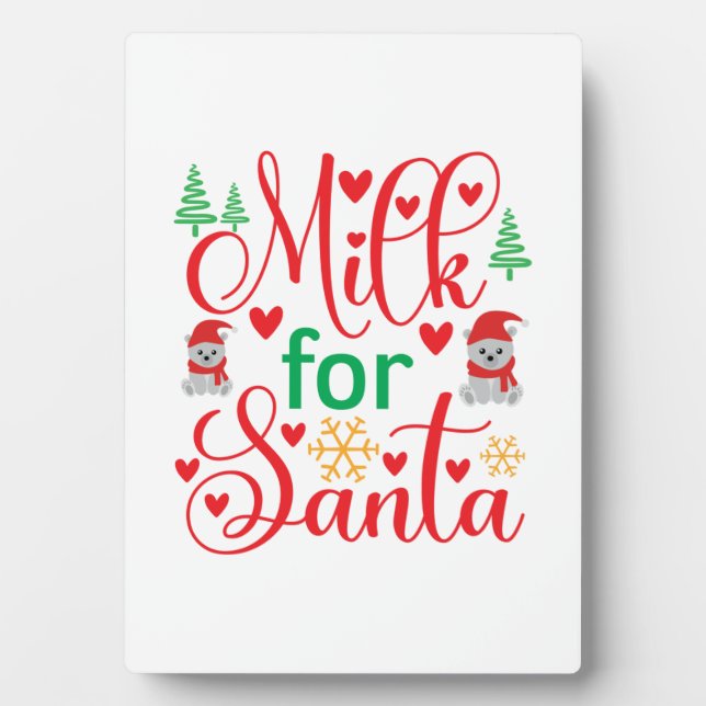 Merry Xmas Milk For Santa Plaque (Front)