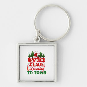 Merry Xmas Santa Claus Is Coming Keychain