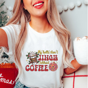 Mes cloches ne sautent pas sans t-shirt café