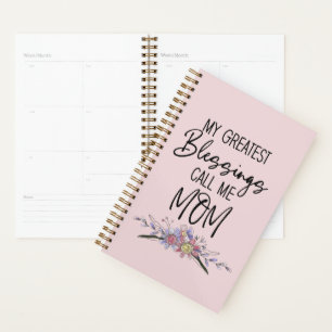 Mes Plus Grandes Bénédictions Appelez-Moi Maman