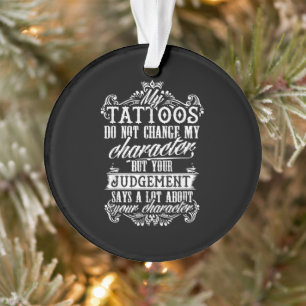 Mes Tatouages Ne Changent Pas Mon Tatouage Cadeau 