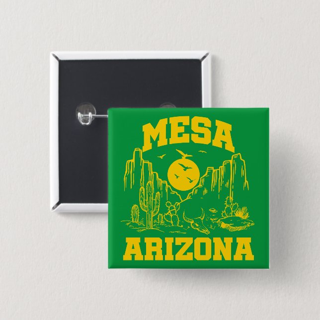 Mesa,Arizona 2 Inch Square Button (Front & Back)