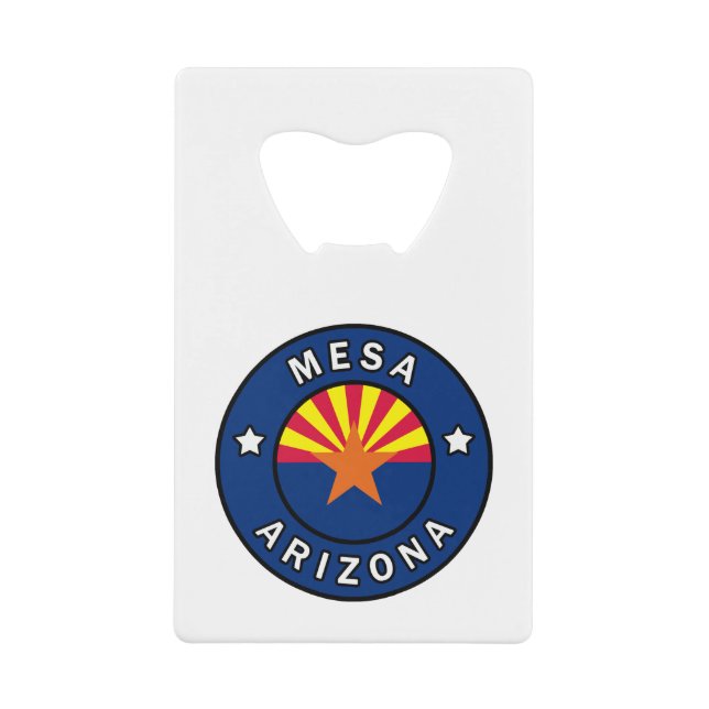 Mesa Arizona Credit Card Bottle Opener (Front)