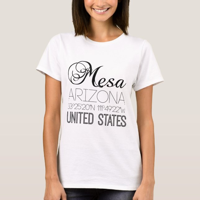 Mesa, Arizona, United States elegant T-Shirt (Front)