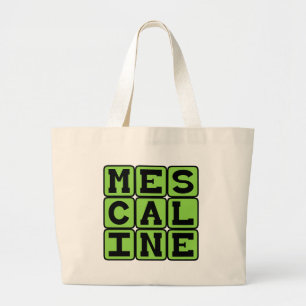 Mescaline, Hallucinogenic Drug Large Tote Bag