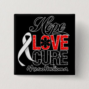 Mesothelioma Hope Love Cure 2 Inch Square Button