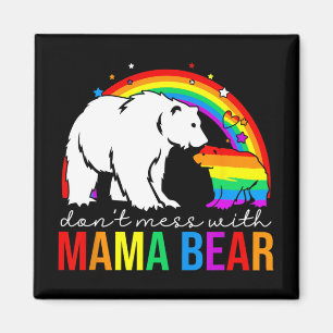 Mess With Mama Bear Lgbt Pride Funny Mom Mothers D Magnet