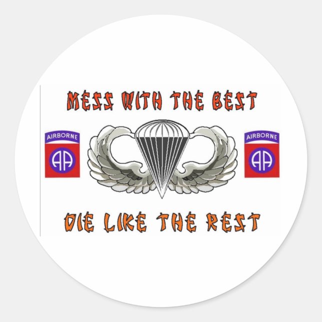 MESS WITH THE BEST CLASSIC ROUND STICKER (Front)