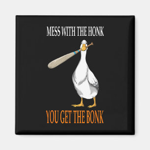 Mess With The Honk Goose Game Gamer Wooden Club Co Magnet