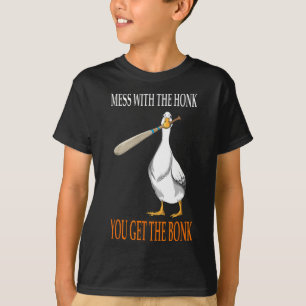 Mess With The Honk Goose Game Gamer Wooden Club Co T-Shirt