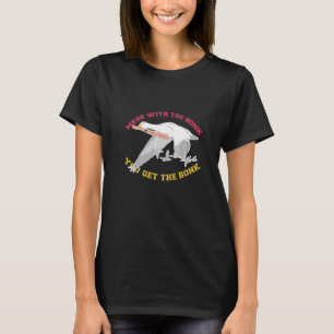 Mess With The Honk You Get The Bonk 1 T-Shirt