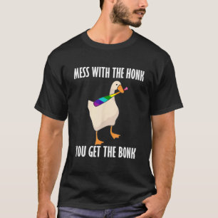 Mess With The Honk You Get The Bonk Funny Goose LG T-Shirt