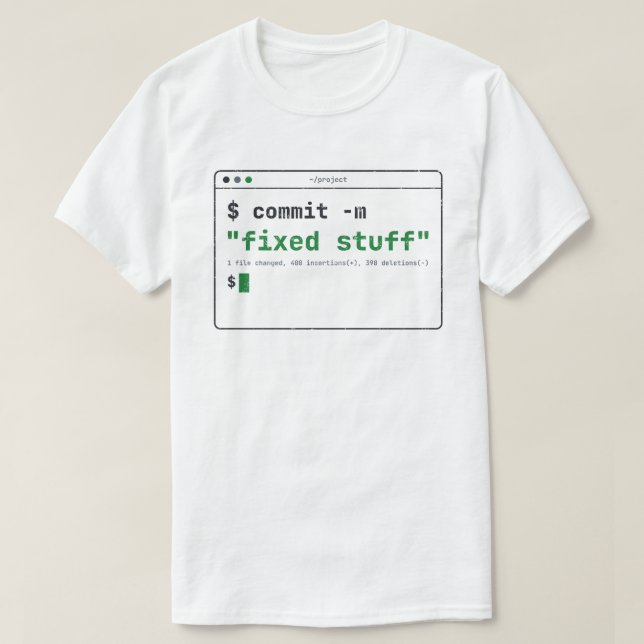 Message de Commit Corrigé des Trucs Drôle T-Shirt  (Design devant)