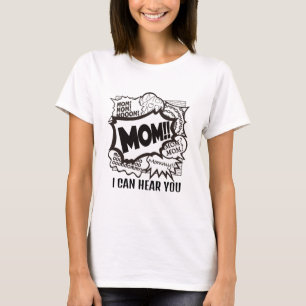 Message de maman T-shirt drôle de la fête des mè