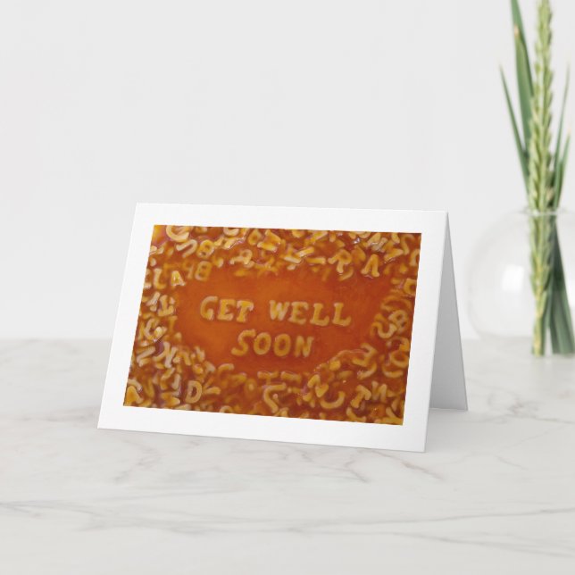 Message In My Soup Cards: Get Well Soon Card (Front)